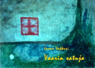 Knjiga Vaarin satuja Jorma Vakkuri