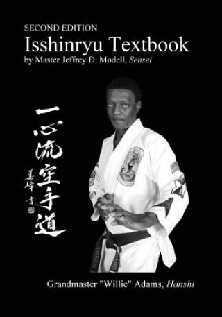 Książka Isshinryu Textbook: Second Edition Jeffrey David Modell