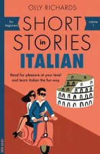 Könyv Short Stories in Italian for Beginners Olly Richards