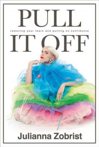 Boek Pull It Off Julianna Zobrist