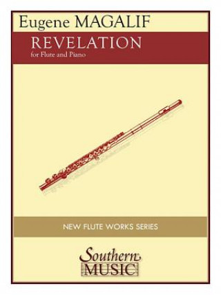 Kniha Revelation: For Flute and Piano Eugene Magalif