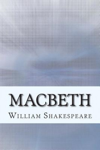Knjiga Macbeth William Shakespeare