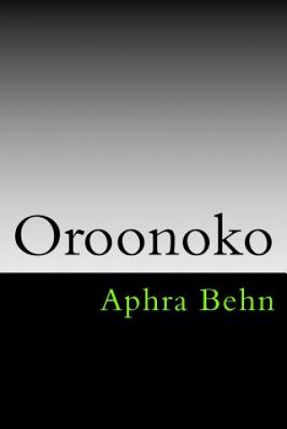 Knjiga Oroonoko Aphra Behn