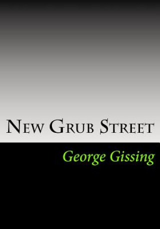 Kniha New Grub Street George Gissing