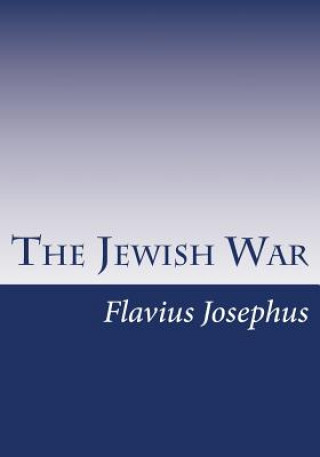 Kniha The Jewish War Flavius Josephus
