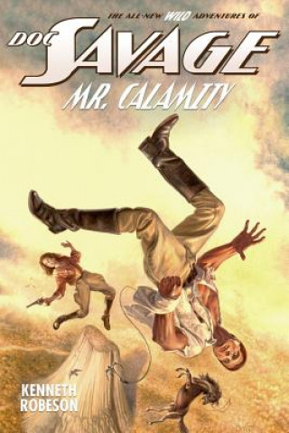 Könyv Doc Savage: Mr. Calamity Kenneth Robeson