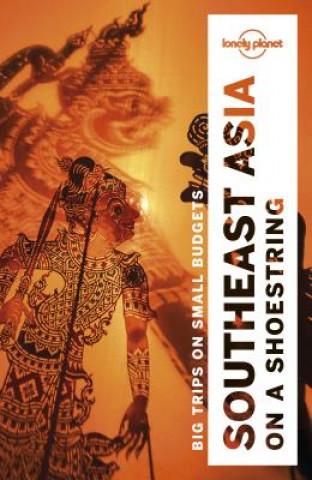 Carte Lonely Planet Southeast Asia on a shoestring Brett Atkinson