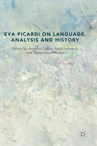 Kniha Eva Picardi on Language, Analysis and History Annalisa Coliva