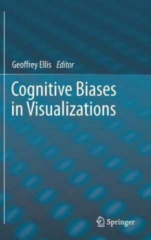 Książka Cognitive Biases in Visualizations Geoffrey Ellis