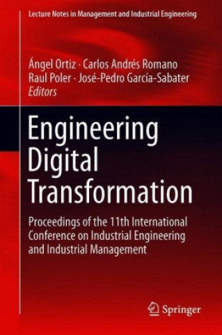 Knjiga Engineering Digital Transformation Ángel Ortiz