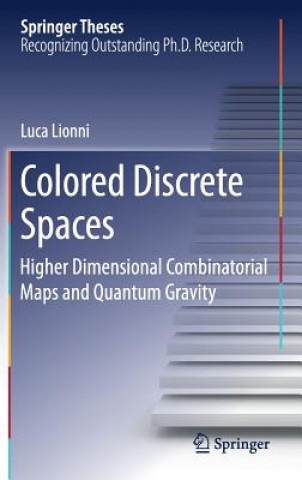 Knjiga Colored Discrete Spaces Luca Lionni
