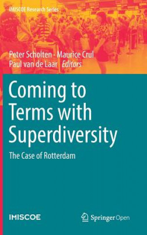 Kniha Coming to Terms with Superdiversity Peter Scholten