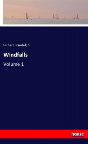 Knjiga Windfalls Richard Randolph