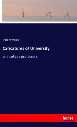 Carte Caricatures of University Anonym