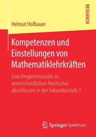 Buch Kompetenzen Und Einstellungen Von Mathematiklehrkraften Helmut Hofbauer