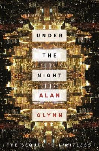 Könyv Under the Night Alan Glynn