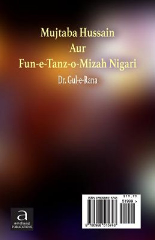 Kniha Mujtaba Hussain Aur Fun-E-Tanz-O- Mizah Nigari Dr Gul-E- Rana
