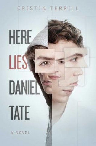 Βιβλίο Here Lies Daniel Tate Cristin Terrill
