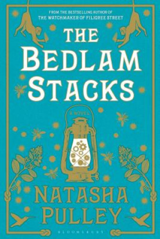 Книга The Bedlam Stacks Natasha Pulley