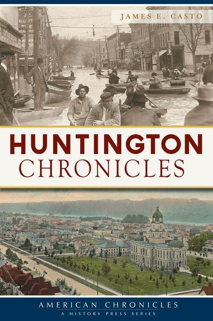 Book Huntington Chronicles James E Casto