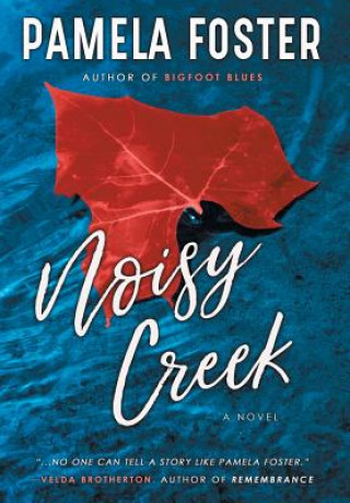 Boek Noisy Creek Pamela Foster
