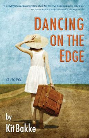 Buch Dancing on the Edge Kit Bakke