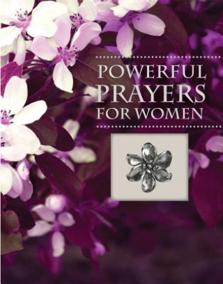 Kniha Powerful Prayers for Women Publications International