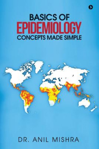 Libro Basics of Epidemiology - Concepts Made Simple Dr Anil Mishra