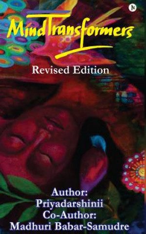 Knjiga Mindtransformers: Revised Edition Madhuri Babar-Samudre