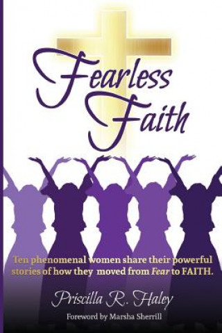 Knjiga Fearless Faith Priscilla R Haley