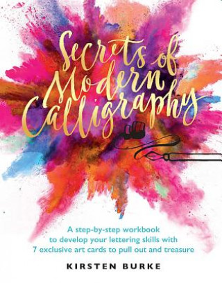 Carte Secrets of Modern Calligraphy Kirsten Burke
