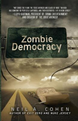 Książka Zombie Democracy Neil a Cohen