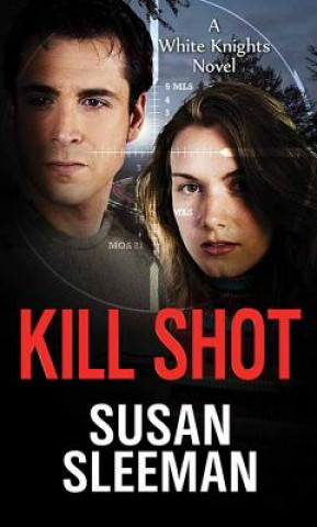 Knjiga Kill Shot Susan Sleeman