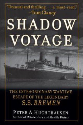 Kniha Shadow Voyage Peter A Huchthausen