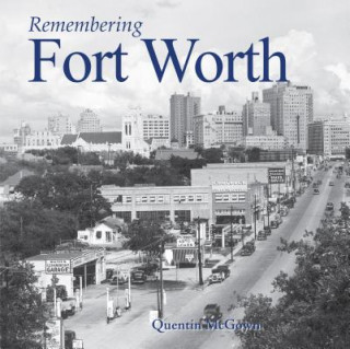 Boek Remembering Fort Worth Quentin McGown