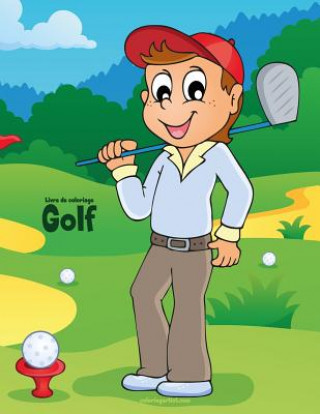 Kniha Livre de coloriage Golf 1 Nick Snels