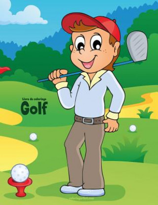 Książka Livre de coloriage Golf 1 Nick Snels