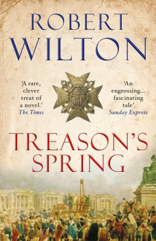 Knjiga Treason's Spring Robert Wilton