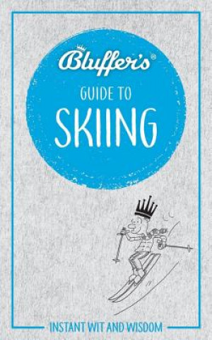 Könyv Bluffer's Guide to Skiing David Allsop