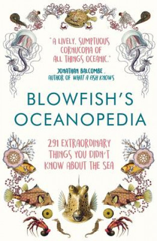 Könyv Blowfish's Oceanopedia Tom Hird