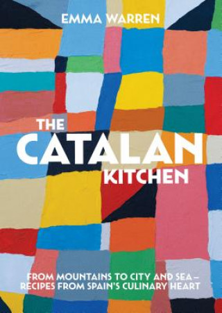 Kniha Catalan Kitchen Emma Warren