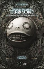 Könyv Strange Work Of Taro Yoko: From Drakengard To Nier:Automata Nicolas Turcev