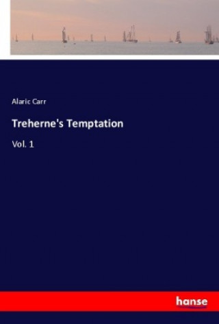 Buch Treherne's Temptation Alaric Carr