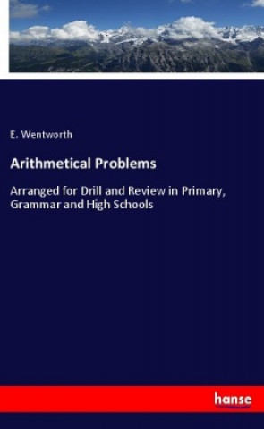 Βιβλίο Arithmetical Problems E. Wentworth