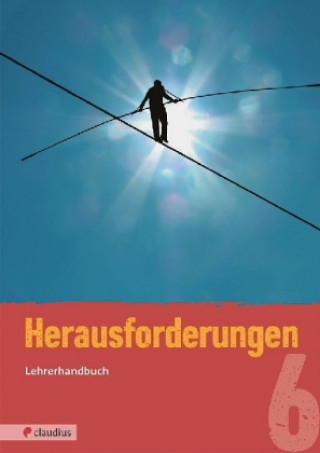 Buch Herausforderungen 6 Lehrerhandbuch Martina Steinkühler