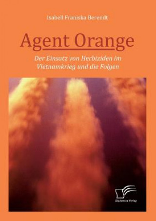 Carte Agent Orange Isabell Franziska Berendt