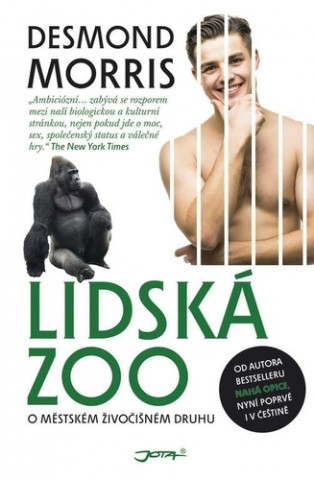 Kniha Lidská zoo Desmond Morris