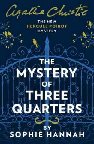 Knjiga Mystery of Three Quarters Sophie Hannah