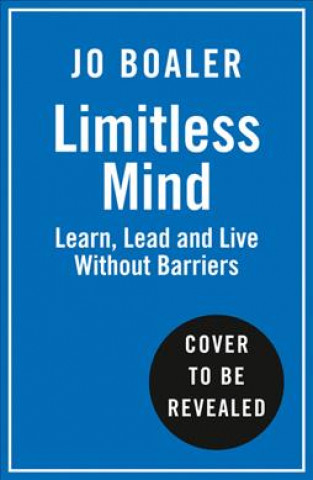 Könyv Limitless Mind Jo Boaler