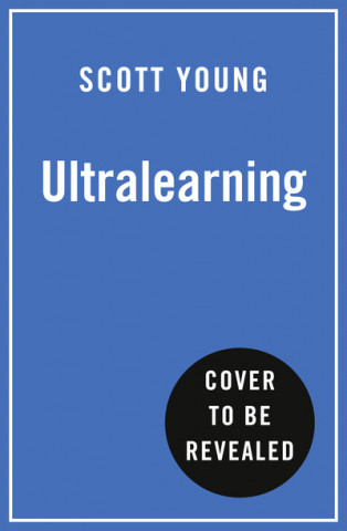 Βιβλίο Ultralearning Scott Young